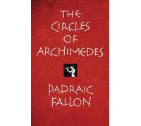 Padraic Fallon Circles of Archimedes (Copertina rigida)