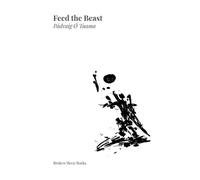 Pádraig Ó Tuama Feed the Beast (Tascabile)