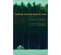 Pádraig Ó Tuama Readings from the Book of Exile (Tascabile)