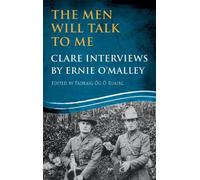 Pádraig Óg Ó Ruairc The Men Will Talk to Me: Clare Interviews (Tascabile)