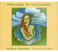 PADRAIGIN NI UALLACHAIN - AN DARA CRAICEANN