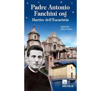 Padre Antonio Fanchini osj
