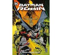 Padre contro figlio. Batman vs. Robin