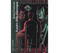 PADRE DELLA MENZOGNA (IL) - Evenson Brian - 2024 - Nottetempo