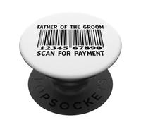 Padre dello sposo Scansione per il pagamento Matrimonio divertente PopSockets PopGrip Adesivo
