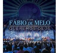Padre Fabio De Melo - Queremos Deus