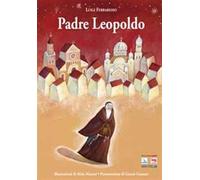 Padre Leopoldo - Ferraresso Luigi
