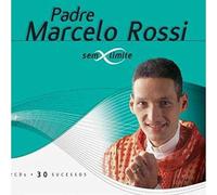 PADRE MARCELO ROSSI - SEM LIMITE