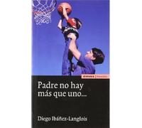 Padre no hay más que uno - NUOVO