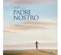Padre nostro. Ediz. a colori