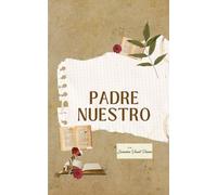 Padre Nuestro: Guía de Oración
