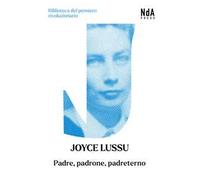 Padre, padrone, padreterno. Breve storia di schiave e matrone, villane e castellane, streghe e mercantesse, proletarie e padrone