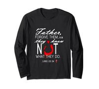 Padre perdona Loro, Non Sanno Quello Che Fanno Maglia a Manica