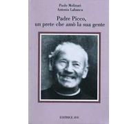 Padre Picco, un prete che amò la sua gente