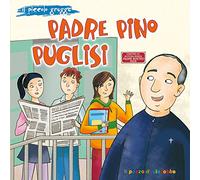 Padre Pino Puglisi. Il piccolo gregge