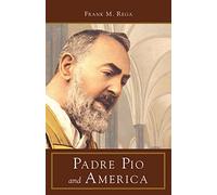 Padre Pio and America