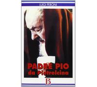 Padre Pio da Pietrelcina - [Borla]