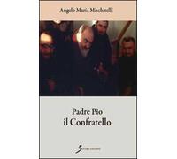 Padre Pio il confratello