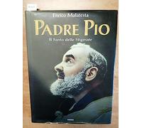 Padre Pio il Santo delle stigmate