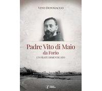 Padre Vito di Maio da Forio. Un frate dimenticato
