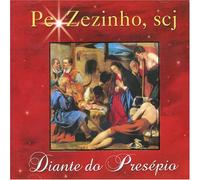 PADRE ZEZINHO - DIANTE DO PRESEPIO