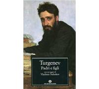 Padri e figli. Con un saggio di Vladimir Nabokov