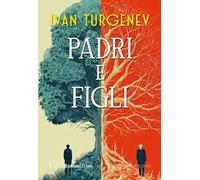 Padri e figli. Ediz. integrale