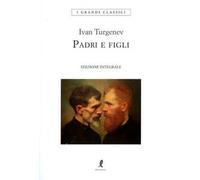 Padri e figli. Ediz. integrale