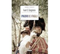 Padri e figli. Ediz. integrale. Con Segnalibro