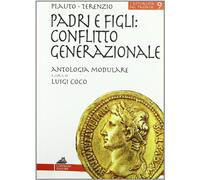 Padri figli: conflitto generazionale