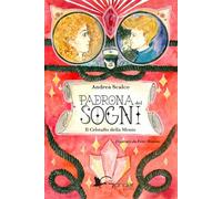 Padrona dei Sogni: Il Cristallo della Mente