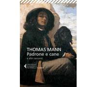 Padrone e cane e altri racconti