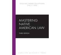 Padroneggiare la legge dei nativi americani (serie masterizzazione)