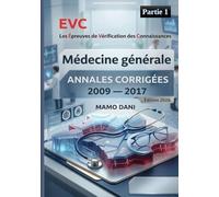 PAE 2009 - 2017 --- ANNALES CORRIGÉES: MÉDECINE GÉNÉRALE