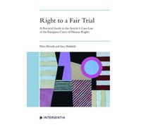 Päivi Hirvelä Satu Heikkilä Right to a Fair Trial (Tascabile)