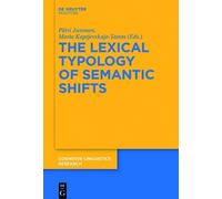Päivi Juvonen The Lexical Typology of Semantic Shifts (Copertina rigida)