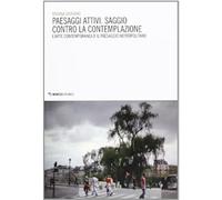 Paesaggi attivi [Paperback] [Dec 12, 2012] Gravano