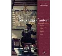 Paesaggi d'autore. Itinerari turistici