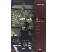 Paesaggi d'autore. Itinerari turistici - Fois Marcello