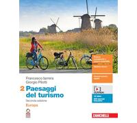 PAESAGGI DEL TURISMO 2ED. - VOLUME 2 (LDM) - (9788808217653) + Materiali didattici - Rebillo