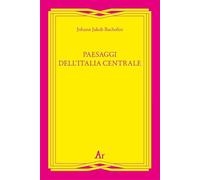 Paesaggi dell'Italia centrale
