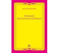 Paesaggi dell'Italia centrale