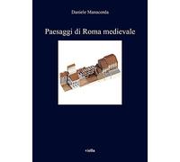 Paesaggi di Roma medievale