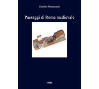 Paesaggi di Roma medievale