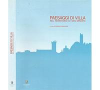 Paesaggi Di Villa nel territorio di San Miniato.