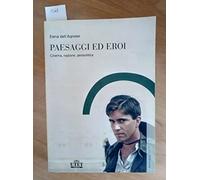 Paesaggi ed eroi. Cinema, nazione, geopolitica