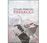 Paesaggi. Ediz. illustrata