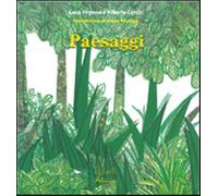 Paesaggi. Ediz. illustrata - Frigerio Coca, Cerchi Alberto