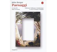 Paesaggi [Hardcover] Berger, John; Overton, Tom and Nadotti, Maria