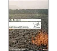 Paesaggi indecisi-Undecided Landscapes. Ediz. bilingue